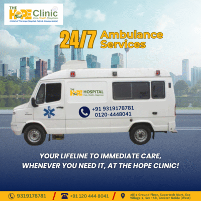 24_7 Ambulance Services - The Hope Clinic